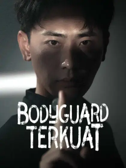 Bodyguard Terkuat 