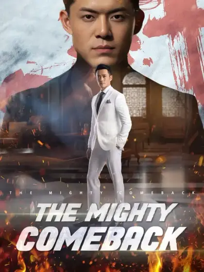 The Mighty Comeback