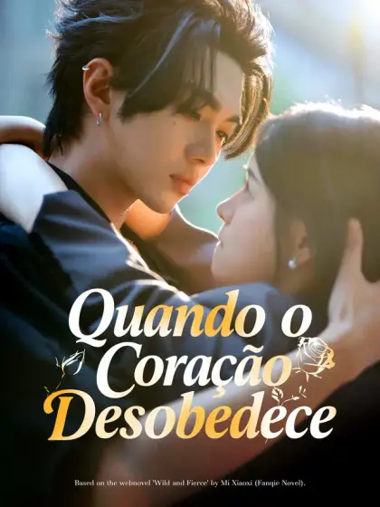 Quando o Coração Desobedece