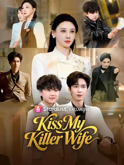 Kiss My Killer Wife