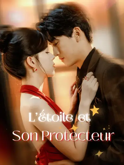 L’Étoile et son Protecteur