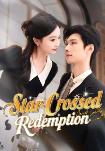 Star-Crossed Redemption