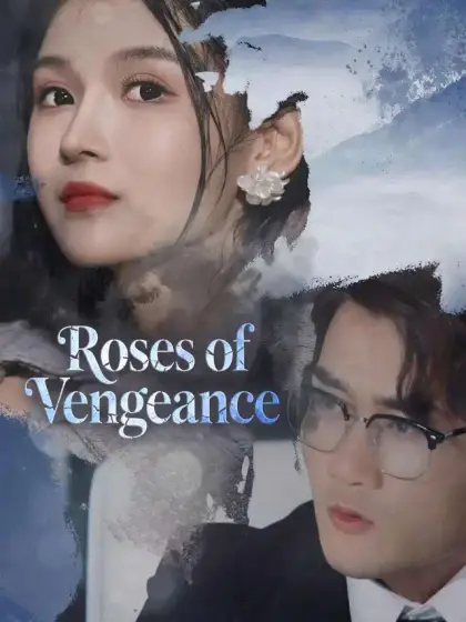Roses of Vengeance
