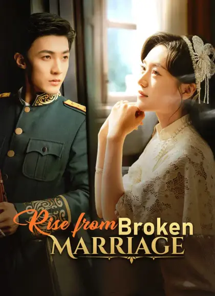 [Dubbed] Rise from Broken Marriage