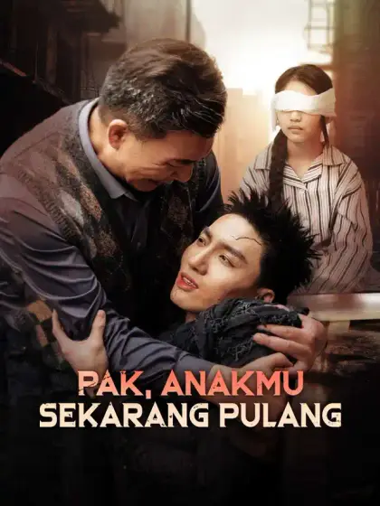 Pak, Anakmu Sekarang Pulang