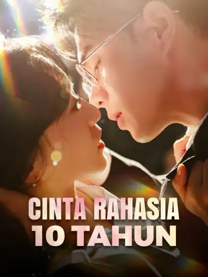 Cinta Rahasia 10 Tahun