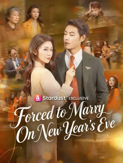 Forced to Marry On New Year's Eve