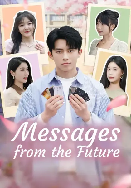 Messages from the Future