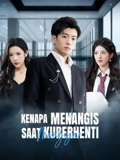 Kenapa Menangis Saat Kuberhenti Mengejar?