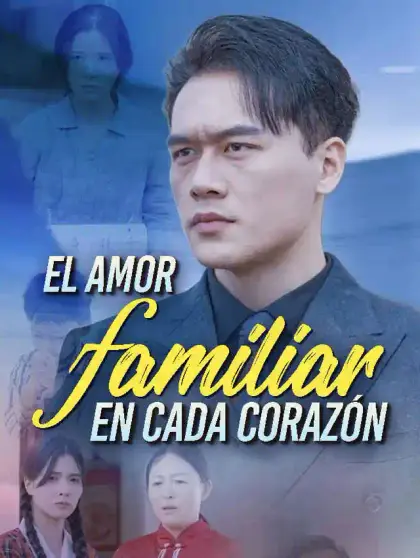 El amor familiar en cada corazón