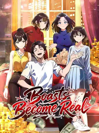 Boasts Become Real