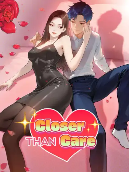 Closer Than Care