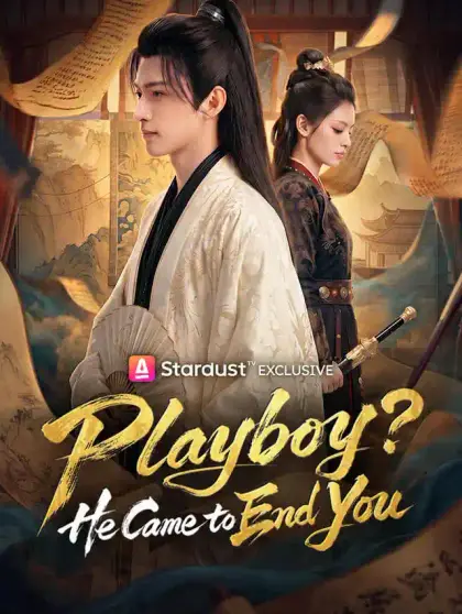 Playboy? He Came to End You