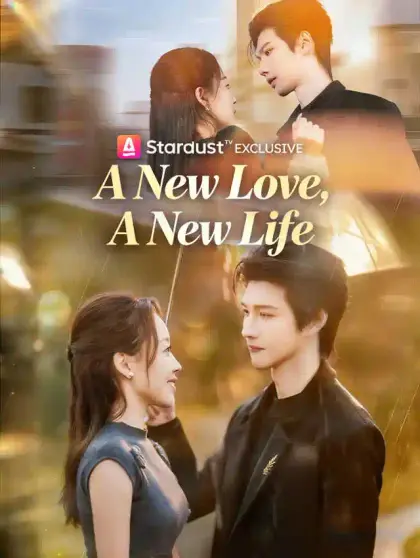 A New Love, A New Life