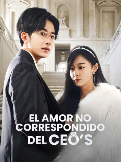 El Amor No Correspondido del CEO