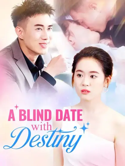 A Blind Date with Destiny