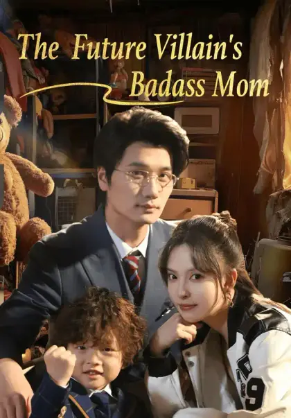 The Future Villain's Badass Mom