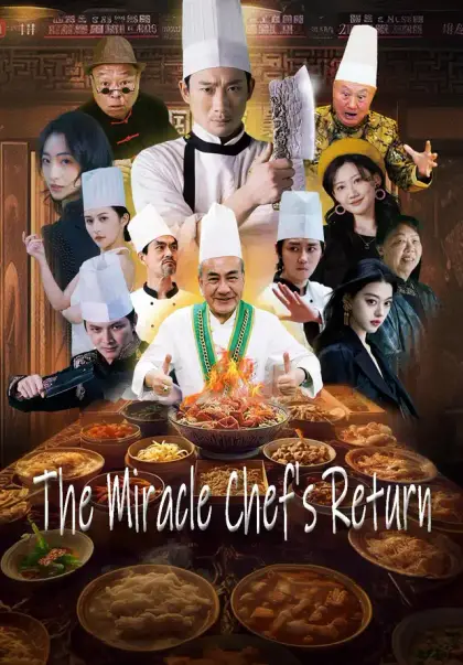 The Miracle Chef's Return