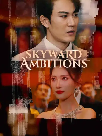 Skyward Ambitions