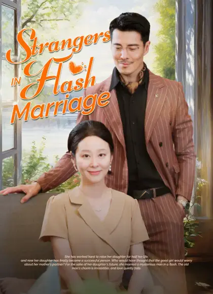 Strangers in Flash Marriage