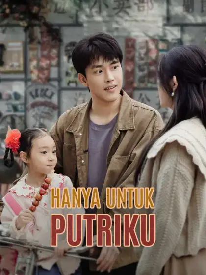 Hanya untuk Putriku