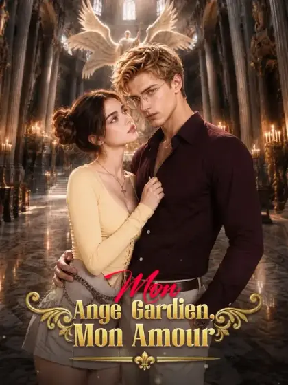 Mon Ange Gardien, Mon Amour