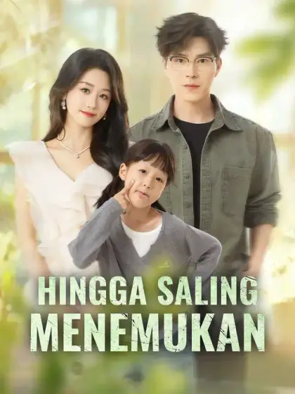 Hingga Saling Menemukan