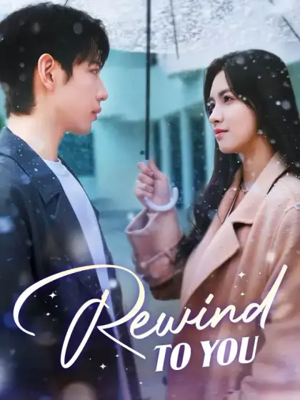 Rewind To You