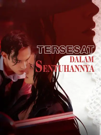 Tersesat dalam Sentuhannya