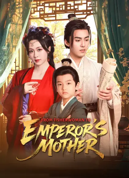 From Fisherwoman to Emperor's Mother