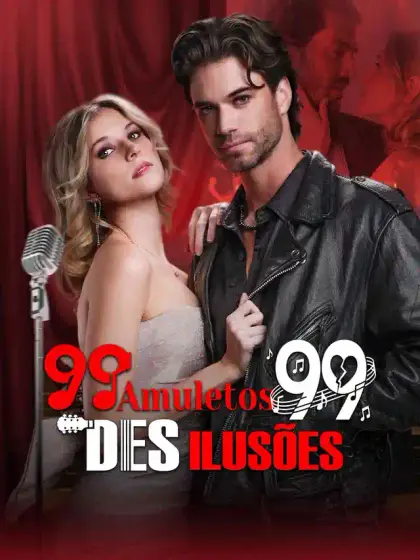 99 Amuletos, 99 Desilusões