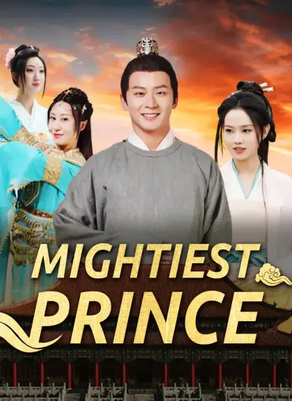 [Dubbed] Mightiest Prince