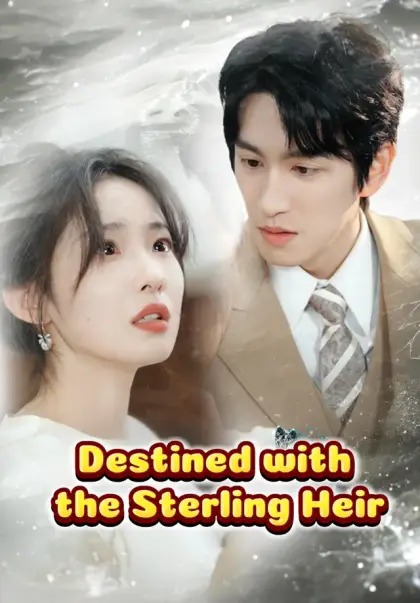 Destined with the Sterling Heir