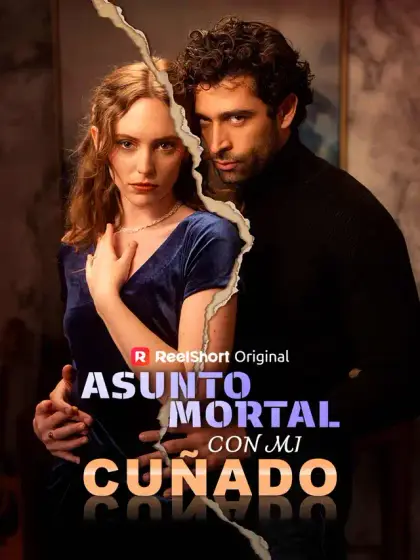 Asunto Mortal con Mi Cuñado