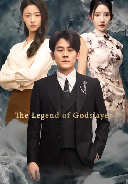 The Legend of Godslayer