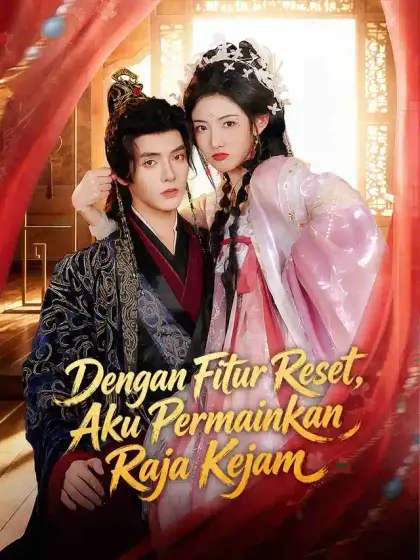Dengan Fitur Reset, Aku Permainkan Raja Kejam